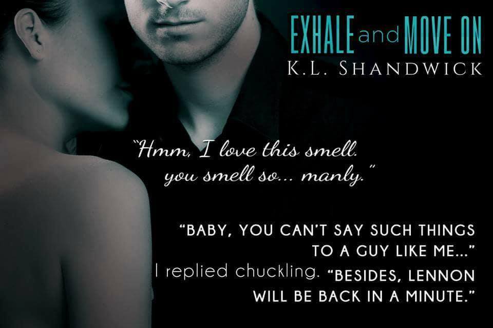 Exhale and Move On Teaser2